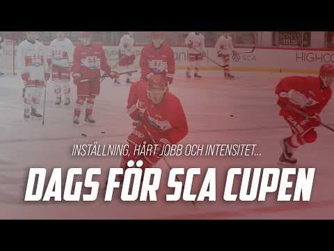 "Jag hoppas vi ser inställning, hårt jobb och intensitet..." - Dags för SCA Cupen